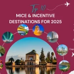 Top 10 MICE Destinations